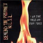 Behead The Prophet NLSL - I Am That Great And Fiery Force - CD (1999)